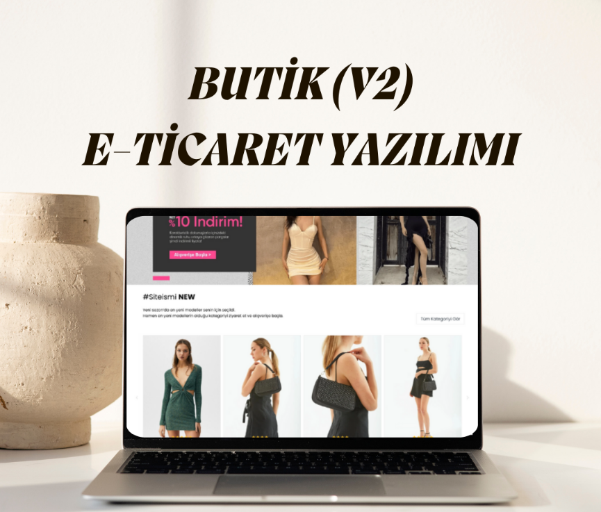 Butik E-Ticaret Yazılımı (V2)